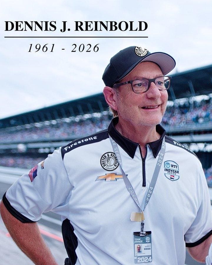 Dennis Reinbold's love for the Indy 500 including fielding two, top-notch efforts even though he didn't have a full-time team in IndyCar. Reinbold pas