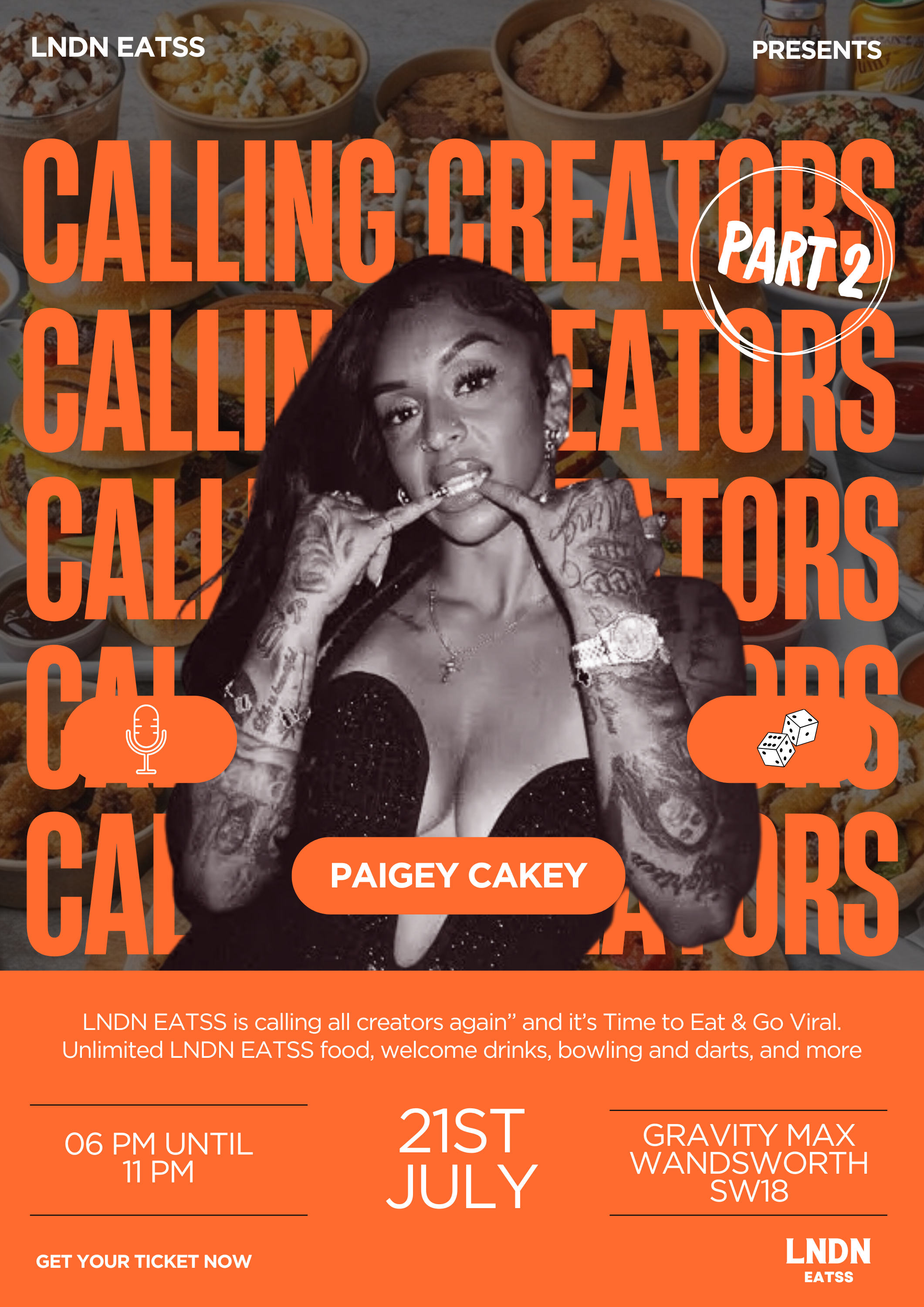 LNDN EATSS Returns With Calling Creators Part 2 Featuring Paigey Cakey